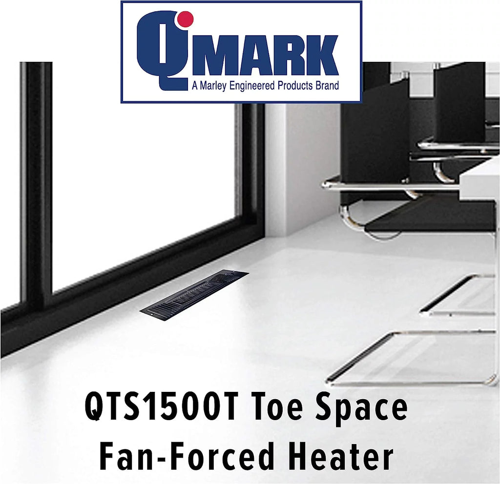 Qmark QTS1500T Toe Kick Heater 120V 1500W Under Cabinet Fan Forced R12692