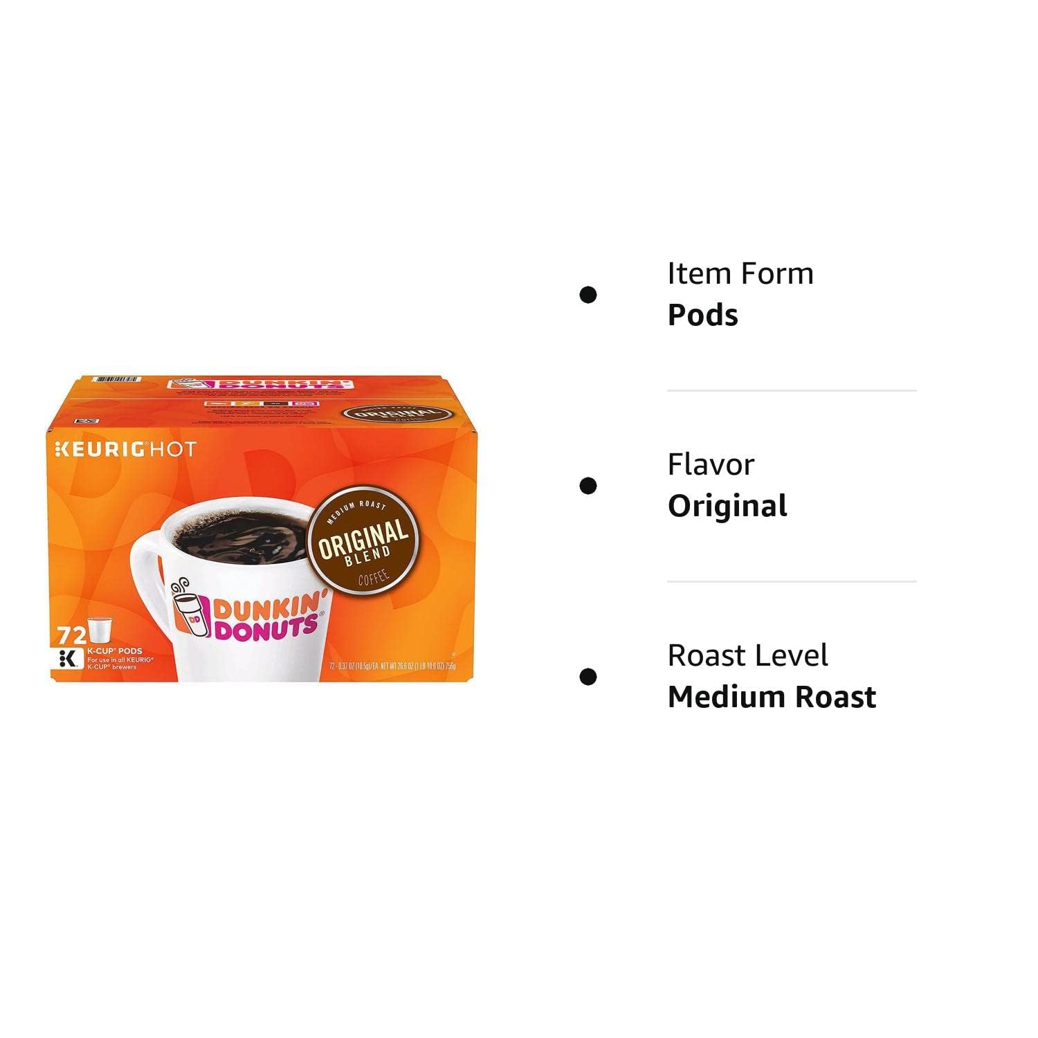Dunkin Donuts Original Blend Coffee K-Cup Pods, Medium Roast, 72ct W114375